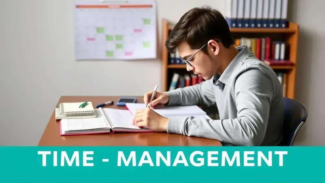 Tips for managing time during the academic year
